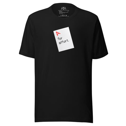 A For Affort T-shirt